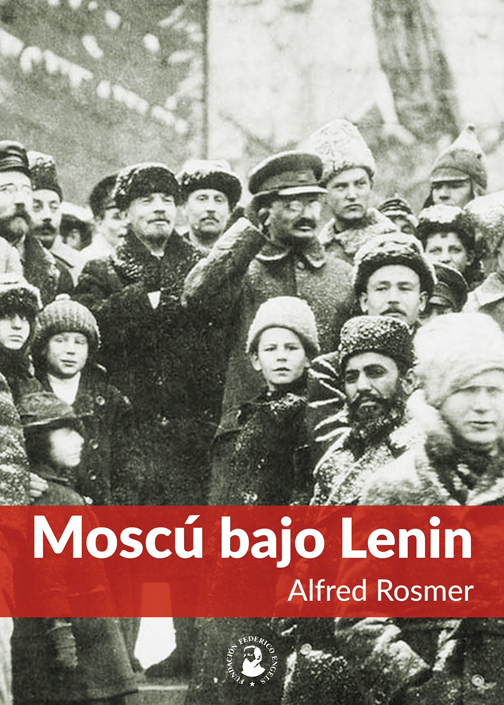 Moscú bajo Lenin