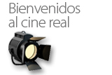 Bienvenidos al cine real